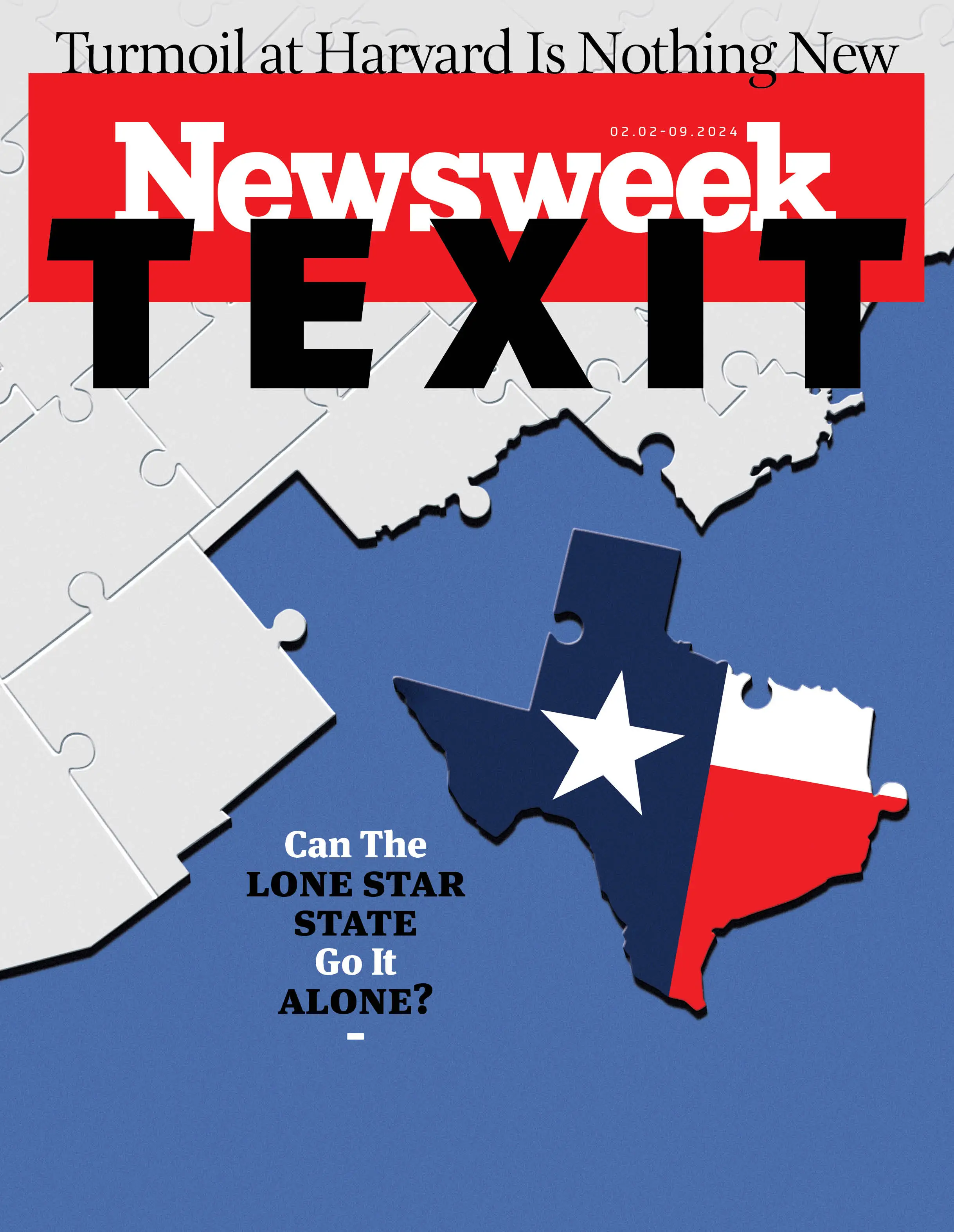 Newsweek cover, the February 2 to 9, 2024 issue: TEXIT, Can the Lone Star State Go It Alone?